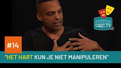 Poppencast.tv #14 - "Het hart kun je niet manipuleren"