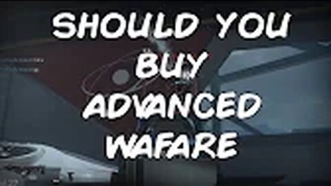 SHOULD YOU BUY ADVANCED WARFARE? (Call of Duty Advanced Warfare Gameplay/Commentary)