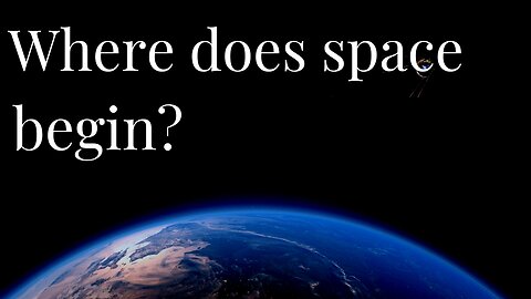 Where Does Space Begin? We Asked a NASA Expert