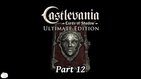 Castlevania Lords of Shadow Part 12