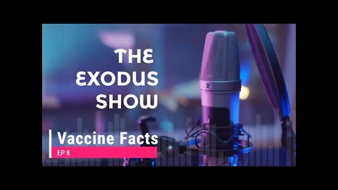 Ep8 Vaccine Facts