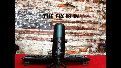 The Fix is in EP #15