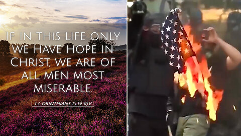 Hope In Christ | "If Only for This Life We Have Hope In Christ, Then We Are to be Pitied More Than All People." - 1st Corinthians 15:19