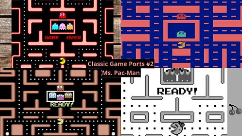 Classic Game Ports #2 - Ms. Pac-Man