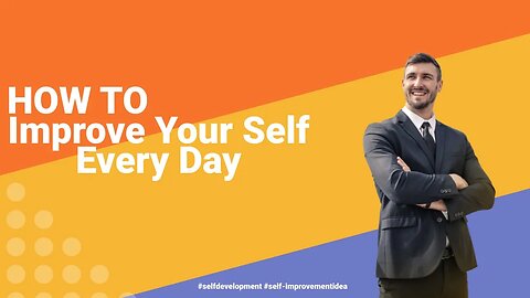 how to improve yourself everyday #self-improvementideas #self-improvement #self development