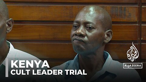 Kenya cult leader Paul Mackenzie on trial for manslaughter