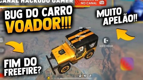 FREE FIRE BUG VOANDO DE CARRO NO FREE FIRE - VENDEDOR VIP MOD OFICIAL