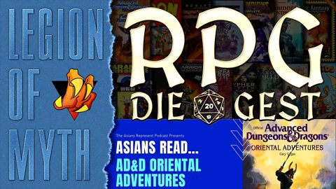 [Reaction] - The Asians Represent Podcast -vs- AD&D Oriental Adventures (Part 6)