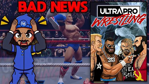 Ultra Pro Wrestling - The Inevitable Bad News Has Landed