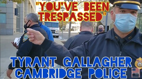 "I'm Going To Lock You Up For Trespass!". Sergeant Gallagher. ID Refusal. Dismissed. Cambridge Mass.