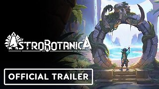 Astrobotanica - Official Reveal Teaser Trailer