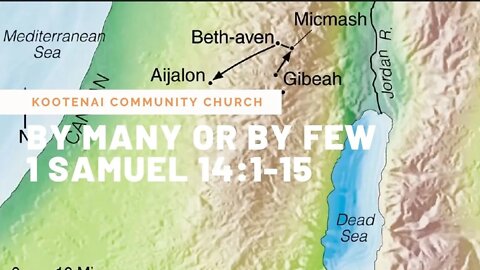 By Many or by Few (1 Samuel 14:1-15)