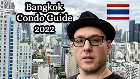 Expat Condos Bangkok Thailand 🇹🇭 Buying And Renting 2022