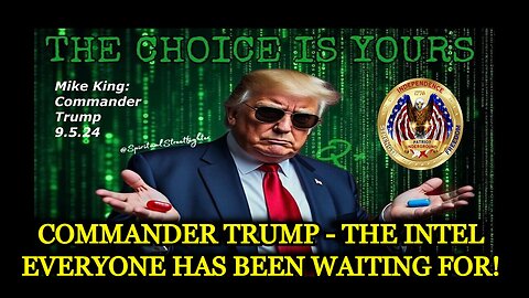 Patriot Underground & Mike King: Commander Trump - The Intel Everyone Has Been Waiting For!