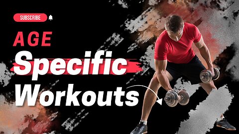 Age-Specific Workouts I Different Age Groups I Best Practices