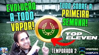 A PRIMEIRA SEMANA da TEMPORADA 2 no TOP ELEVEN 3D 2022! MUITA EVOLUÇÃO, TOKENS e ITENS DE DESCANSO!