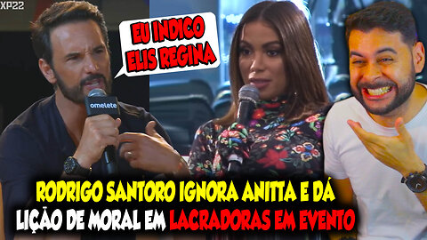 RODRIGO SANTORO IGNORA ANITTA E DÁ LIÇÃO DE MORAL EM LACRADORAS EM EVENTO