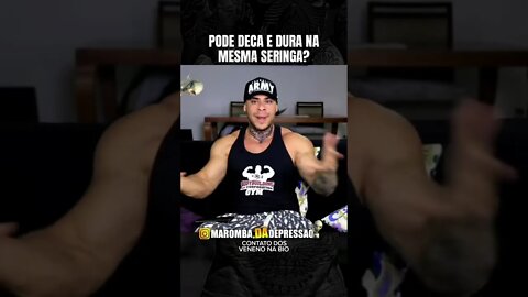 PODE DECA E DURA NA MESMA SERINGA?... #Shorts