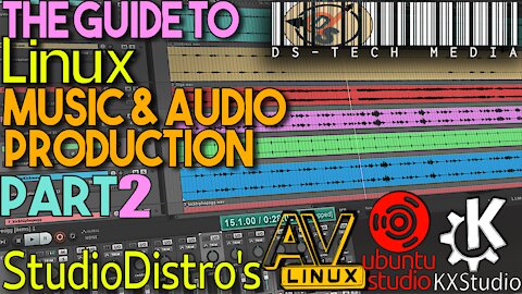 Guide To Producing & Recording Music + Audio With Linux PART TWO: Studio Distros