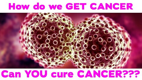 What is CANCER? What CAUSES Cancer? Can Food HELP get RID of CANCER?