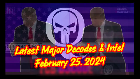 Latest Major Decodes & Intel > Major Arrests 2.25.2024