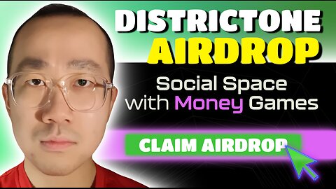 How to Catch $2,500 Airdrop from DistrictOne (URGENT!)