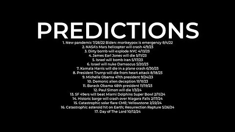 PREDICTIONS- Bomb NYC 4/13; Harris plane crash 6/30; Israel nuke Syria 5/20 TR