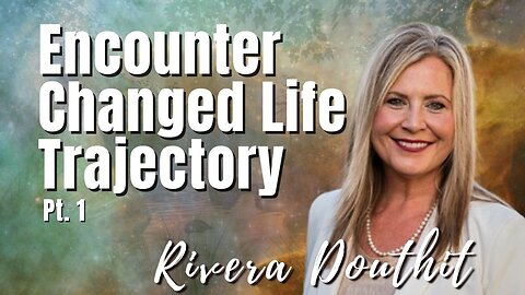 172: Pt. 1 Encounter Changed Life Trajectory | Rivera Douthit on Spirit-Centered Business™