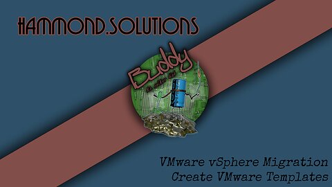 VMware vSphere Migration Series - 07 - Create VMware Templates