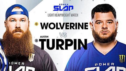 Wolverine vs Austin Turpin Slap Match 3Power Slap: Road to the Title ,