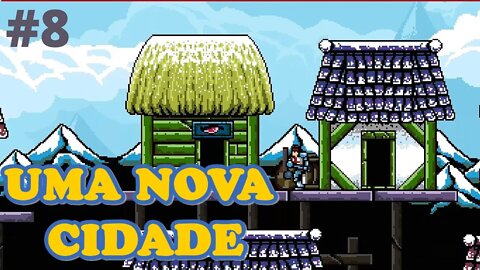 #8 - UMA NOVA CIDADE - INFERNAX