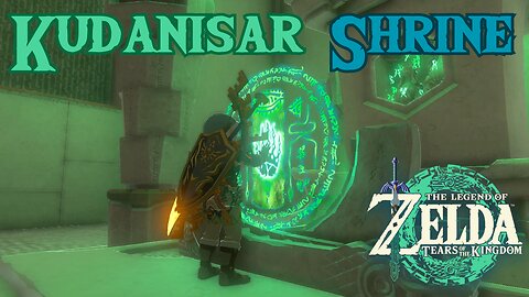 How to Complete Kudanisar Shrine in The Legend of Zelda: Tears of the Kingdom!!! #totk