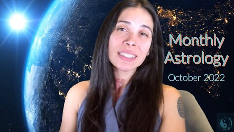 Third Eye Open October 2022 Monthly Astrology