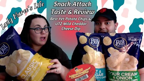 Snack Attack Taste Test-Best Yet Potato Chips & UTZ Mild Cheddar Cheese Dip