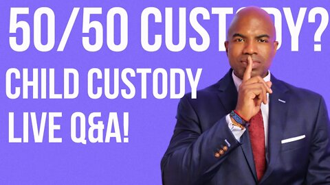 Should You FIGHT for Custody? LIVE Q&A! #custody2021 #childcustody2021 #custodybattle2021