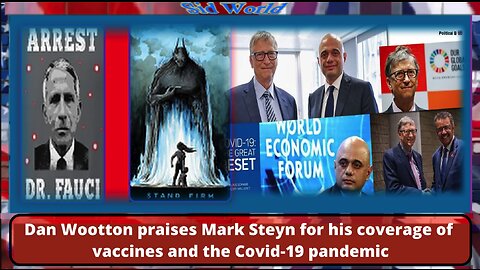 Dan Wootton praises Mark Steyn for his coverage of vaccines and the Covid-19 pandemic