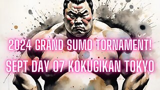 Sumo Sept Live Day 07 Tokyo Japan! 大相撲LIVE 09月場所