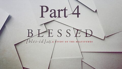 Blessed | part 4