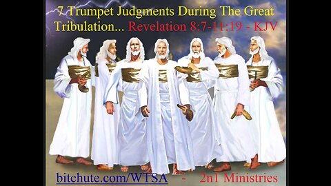 What Are The Seven Trumpet Judgments? | 20783 | 2n1 Ministries