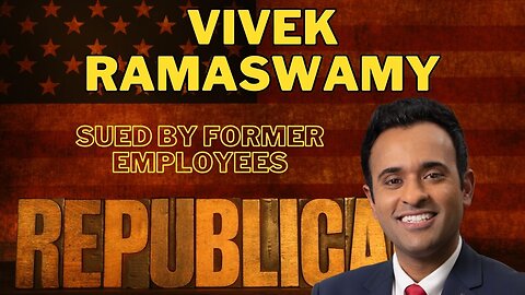 Vivek Ramaswamy in trouble By Former Employees