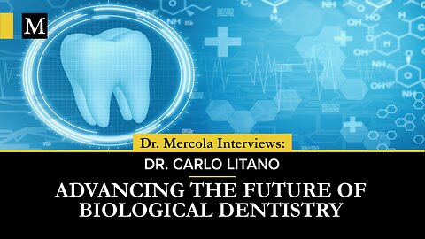 Advancing the Future of Biological Dentistry — Interview With Dr. Carlo Litano