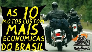 Gasolina tá cara? Sua Moto BEBE mais que você? As 10 MOTOS CUSTOM mais ECONÔMICAS do BRASIL