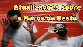 Atualizações sobre a Marca da Besta