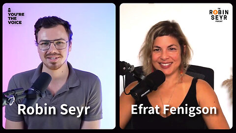 Freedom, Technology & Sovereignty [Efrat on Robin Seyr’s Podcast] | You're The Voice Ep. 39