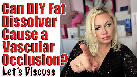 Can DIY Fat Dissolver Cause a Vascular Occlusion | Code Jessica10 saves Money at Approved Vendors