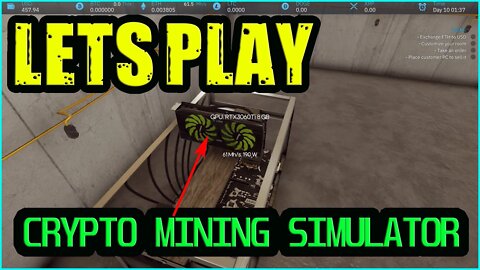 Lets Play CRYPTO MINING SIMULATOR Part 1 / This Game Is Pretty Fun