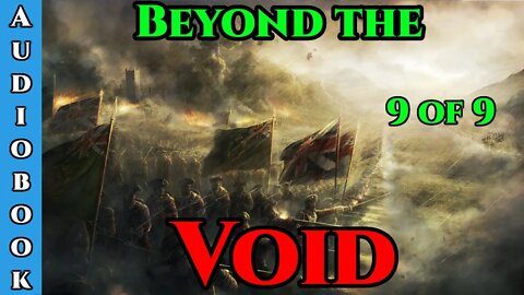 Beyond The Void Ch.9 of 9 | HFY Storytime | The Best Sci Fi