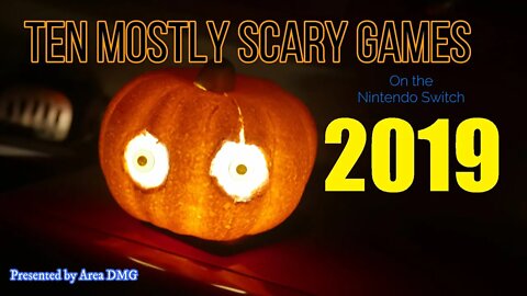 10 Sorta Spooky Games on the Nintendo Switch! (2019)