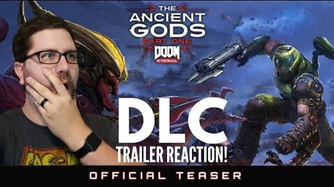 Doom Eternal DLC: The Ancient Gods Part 1 Teaser Reaction! (8/7/20)