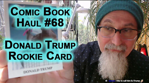 Comic Book Haul #68: Rotten To The Core Trading Cards, Donald Trump Rookie [ASMR Personal Finance]